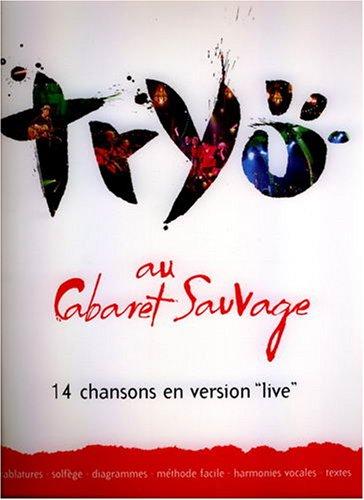 Tryo 14 Chansons Live au Cabaret Sauvage Tablatures