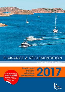 Plaisance & réglementation: Mer du Nord, Manche, Atlantique, Méditerranée