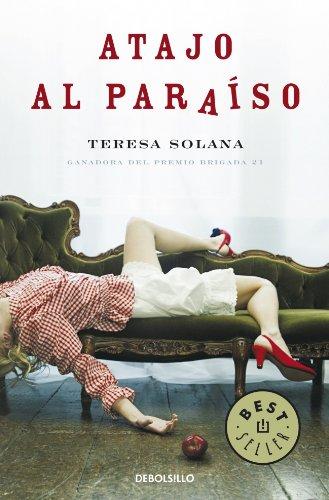 Atajo al paraíso (BEST SELLER, Band 26200)