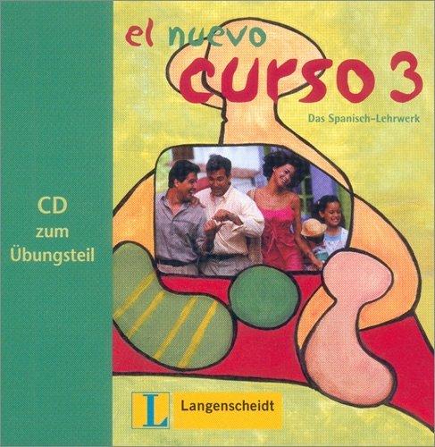 El nuevo curso 3 - Audio-CD zum Übungsteil