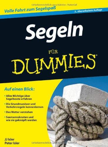 Segeln für Dummies (Fur Dummies)