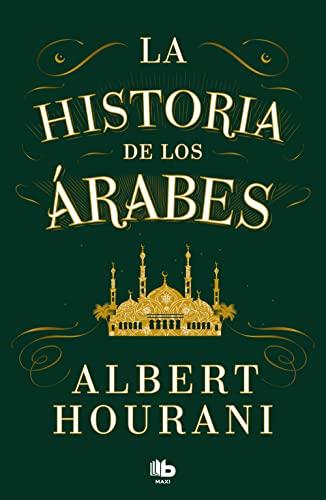 La historia de los árabes (MAXI)