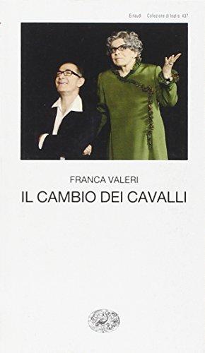 Il cambio dei cavalli