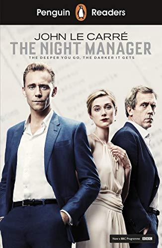 Penguin Readers Level 5: The Night Manager (ELT Graded Reader) (Penguin Readers Level 6)