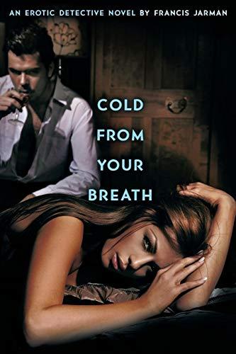 Cold from Your Breath