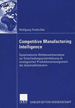 Competitive Manufacturing Intelligence