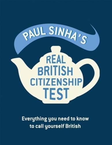 The Real British Citizenship Test: Everything you need to know to call yourself British