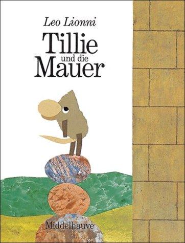 Tillie und die Mauer