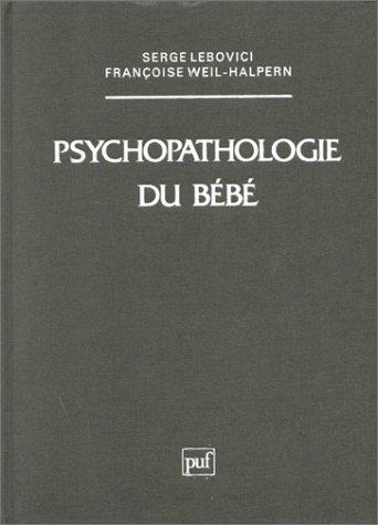 Psychopathologie du bébé