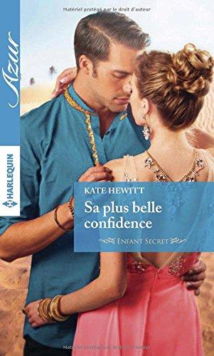 Sa plus belle confidence : enfant secret