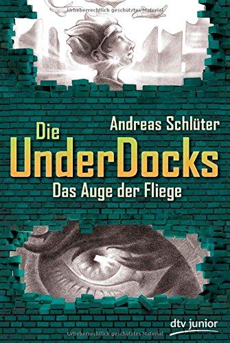 Das Auge der Fliege Die UnderDocks 2