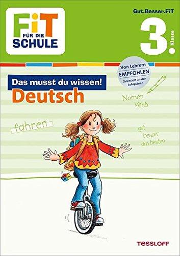 Fit für die Schule: Das musst du  wissen! Deutsch 3. Klasse