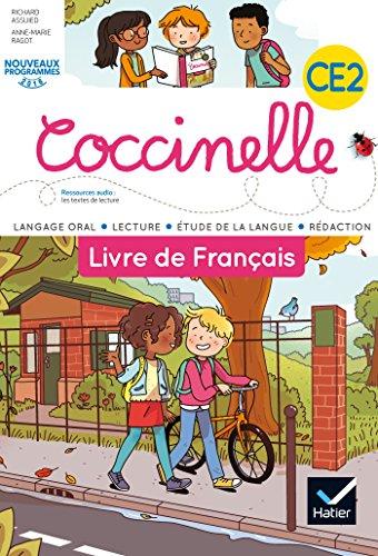 Coccinelle, livre de français CE2 : langage oral, lecture, étude de la langue, rédaction