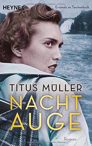 Nachtauge: Roman