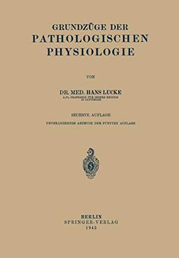 Grundzüge Der Pathologischen Physiologie