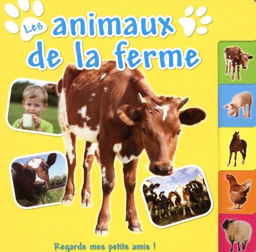 Les animaux de la ferme