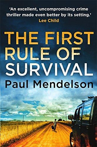 The First Rule Of Survival (Col Vaughn De Vries)