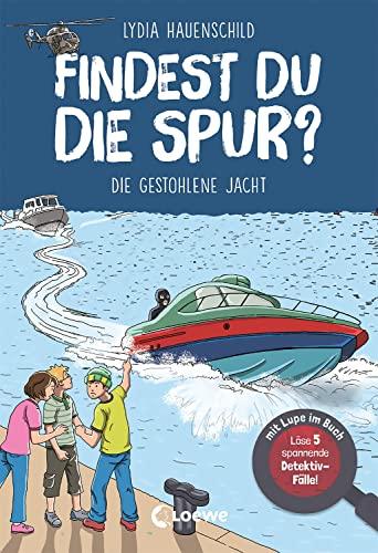 Findest du die Spur? - Die gestohlene Jacht: Löse 5 spannende Detektiv-Fälle! - mit Lupe im Buch - Finde die Lösung in spannenden Suchbildern - Für Kinder ab 8 Jahren