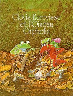 Clovis Ecrevisse Et l'Oiseau Orphelin (Clovis Crawfish)