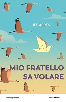 Mio fratello sa volare (Contemporanea)