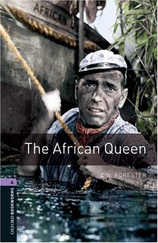 9. Schuljahr, Stufe 2 - The African Queen - Neubearbeitung: Reader: 1400 Headwords (Bookworms)