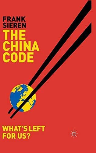 The China Code: What’s Left for Us?