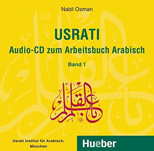 Usrati, Band 1: Lehrbuch für modernes Arabisch / Audio-CD zum Arbeitsbuch