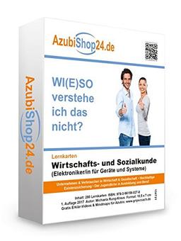 Lernkarten Wirtschafts- und Sozialkunde (Elektroniker/in für Geräte und Systeme): Erfolgreiche Prüfungsvorbereitung auf die Abschlussprüfung