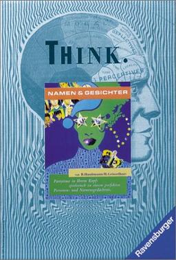 Think. Namen und Gesichter