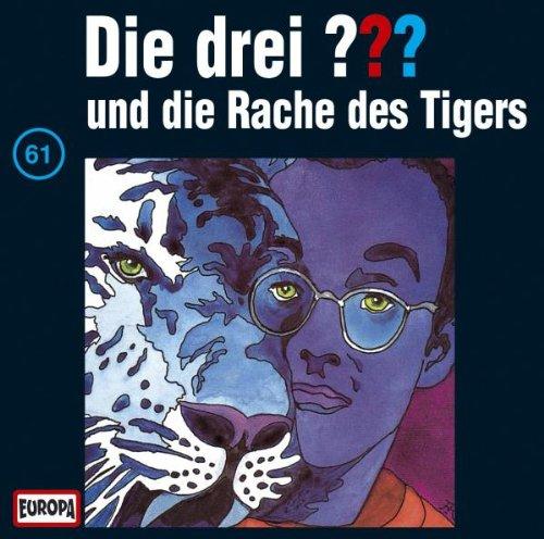 Die drei Fragezeichen - Folge 61: und die Rache des Tigers