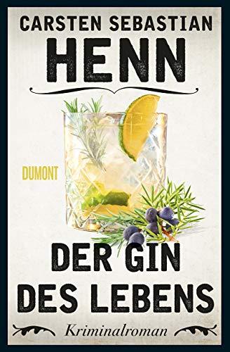 Der Gin des Lebens: Kriminalroman