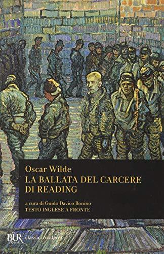 La ballata del carcere di Reading. Testo inglese a fronte (Bur poesia)