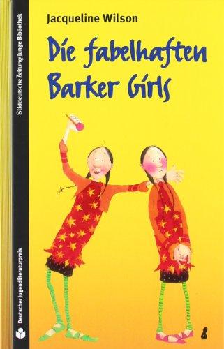 SZ Junge Bibliothek Jugendliteraturpreis, Bd. 8: Die fabelhaften Barker Girls