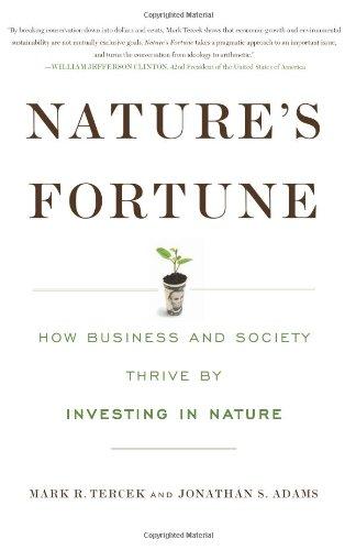 Nature's Fortune: How Business and Society Thrive by Investing in Nature