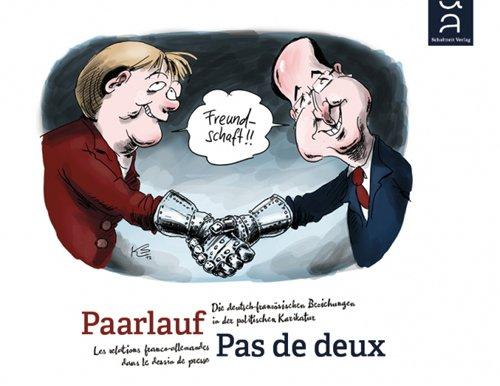 Pas de deux : les relations franco-allemandes dans le dessin de presse. Paarlauf : die deutsche-französischen Besichungen in der politischen Karikatur