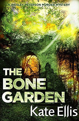 The Bone Garden: Book 5 in the DI Wesley Peterson crime series