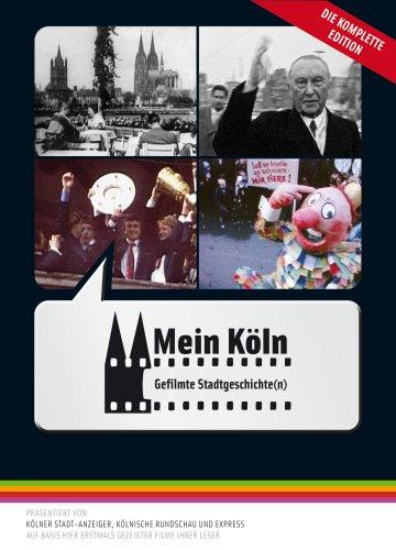 Mein Köln - Gefilmte Stadtgeschichte(n), 4 DVDs