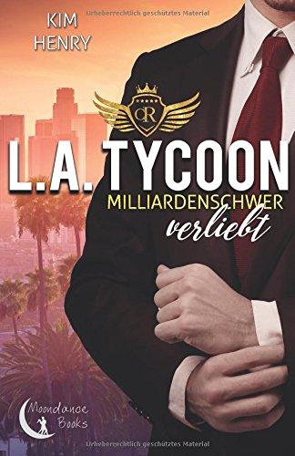 L.A. Tycoon - Milliardenschwer verliebt