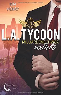 L.A. Tycoon - Milliardenschwer verliebt