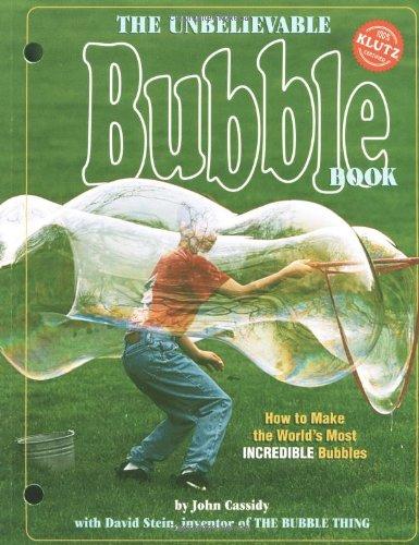 The Unbelievable Bubble Book, w. bubble-making equipment (Book and Bubble)