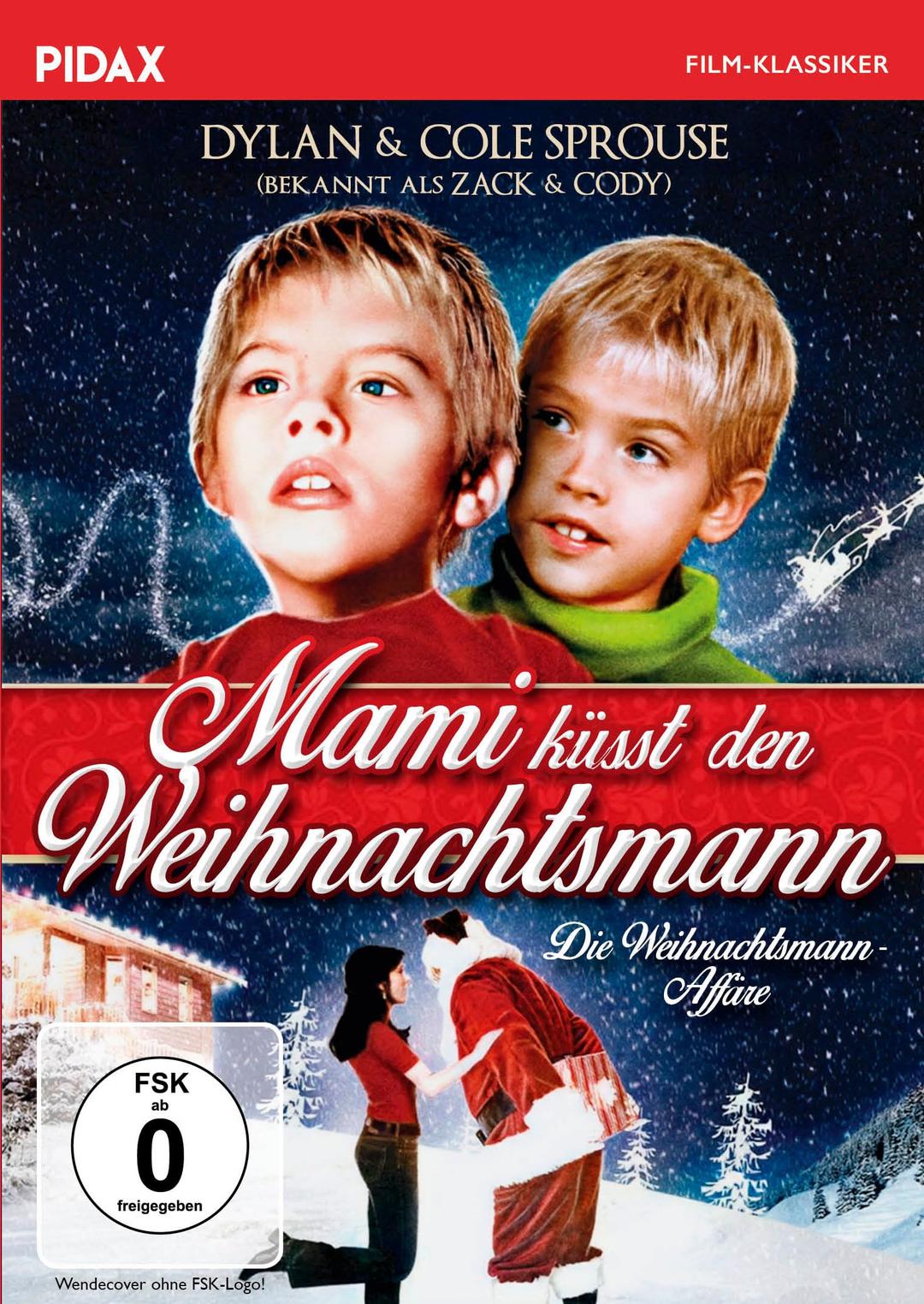 Mami küsst den Weihnachtsmann (Die Weihnachtsmann-Affäre) / Herziger Weihnachtshit mit Dylan & Cole Sprouse (bekannt als „Zack & Cody“) (Pidax Film-Klassiker)