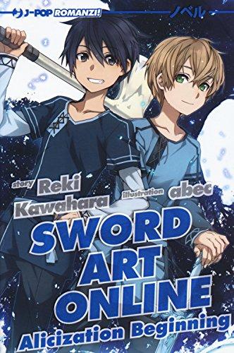 Alicization beginning. Sword art online (Vol. 9) (J-POP Romanzi)