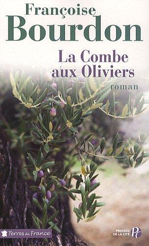 La Combe aux oliviers