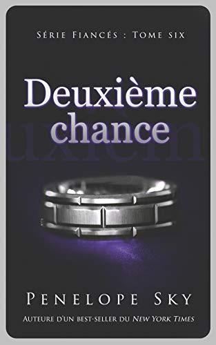 Deuxième chance (Fiancés #6)