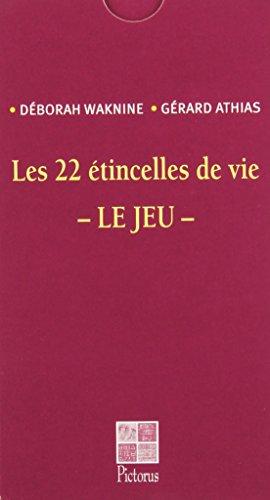 22 Etincelles de Vie - le Jeu