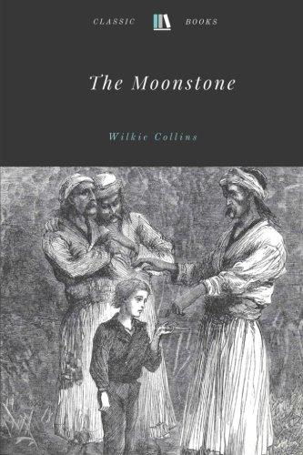 The Moonstone by Wilkie Collins