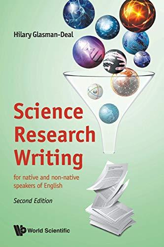 Science Research Writing: For Native And Non-native Speakers Of English: for native and non-native speakers of English (Second Edition)