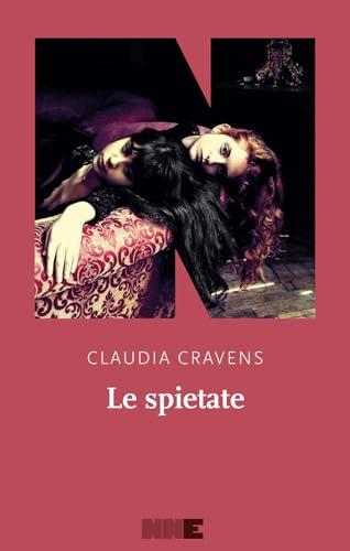 Le spietate (La stagione)