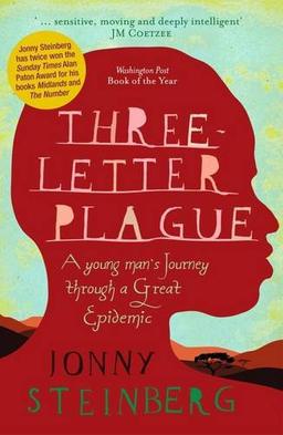 Three-letter plague: A young man’s journey through a great epidemic