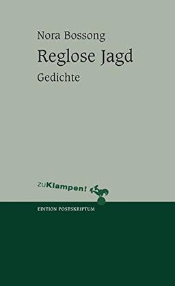 Reglose Jagd: Gedichte (Lyrik Edition. Stiftung Niedersachsen)